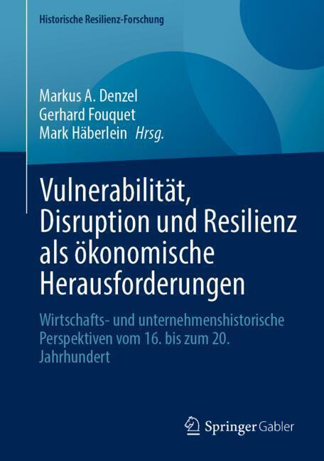 Vulnerabilität, Disruption und Resilienz als ökonomische Herausforderungen main product photo