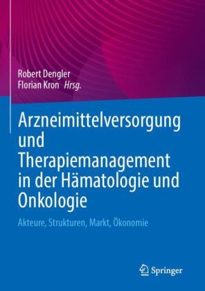 Arzneimittelversorgung und Therapiemanagement in der Hämatologie und Onkologie