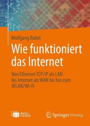 Wie funktioniert das Internet, m. 1 Buch, m. 1 E-Book