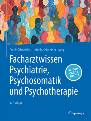 Facharztwissen Psychiatrie, Psychosomatik und Psychotherapie, m. 1 Buch, m. 1 E-Book