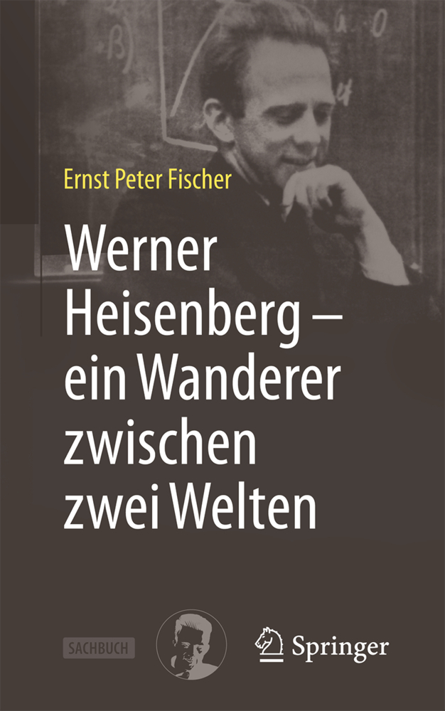 Werner Heisenberg - ein Wanderer zwischen zwei Welten main product photo