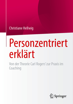 Personzentriert erklärt
