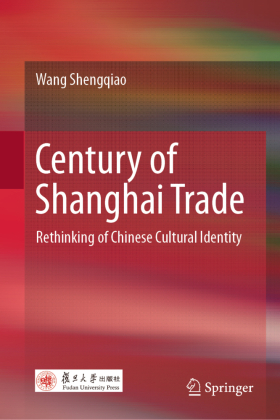 Century of Shanghai Trade