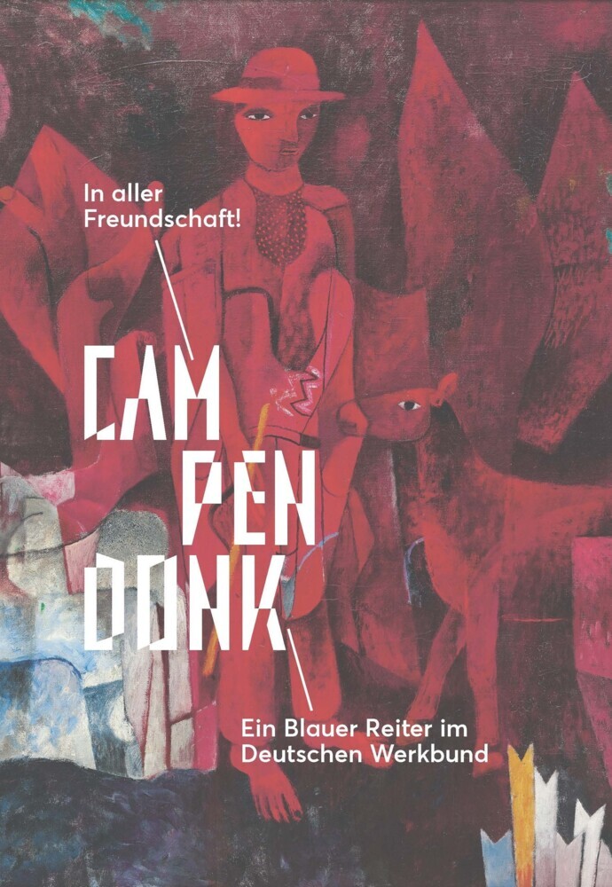 Campendonk: In aller Freundschaft! main product photo