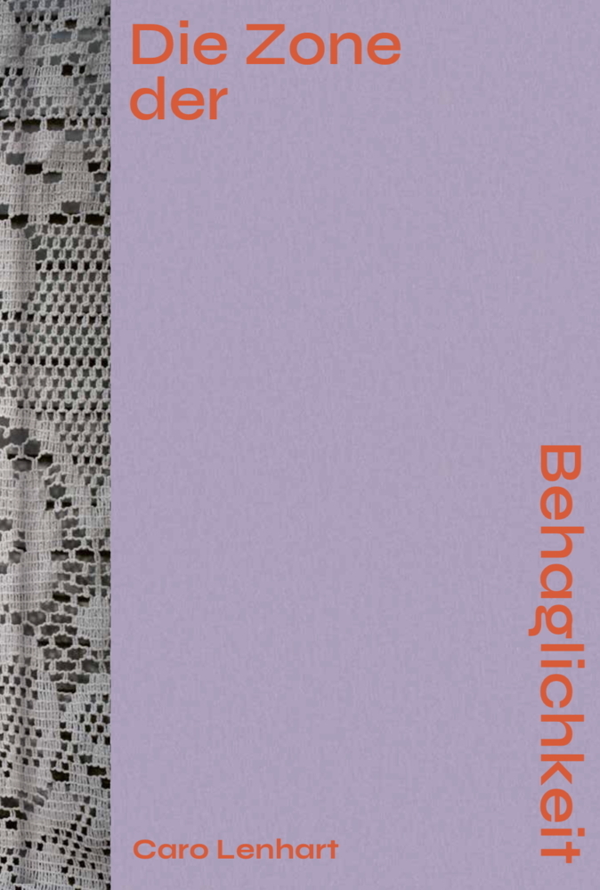 Caro Lenhart: Die Zone der Behaglichkeit main product photo