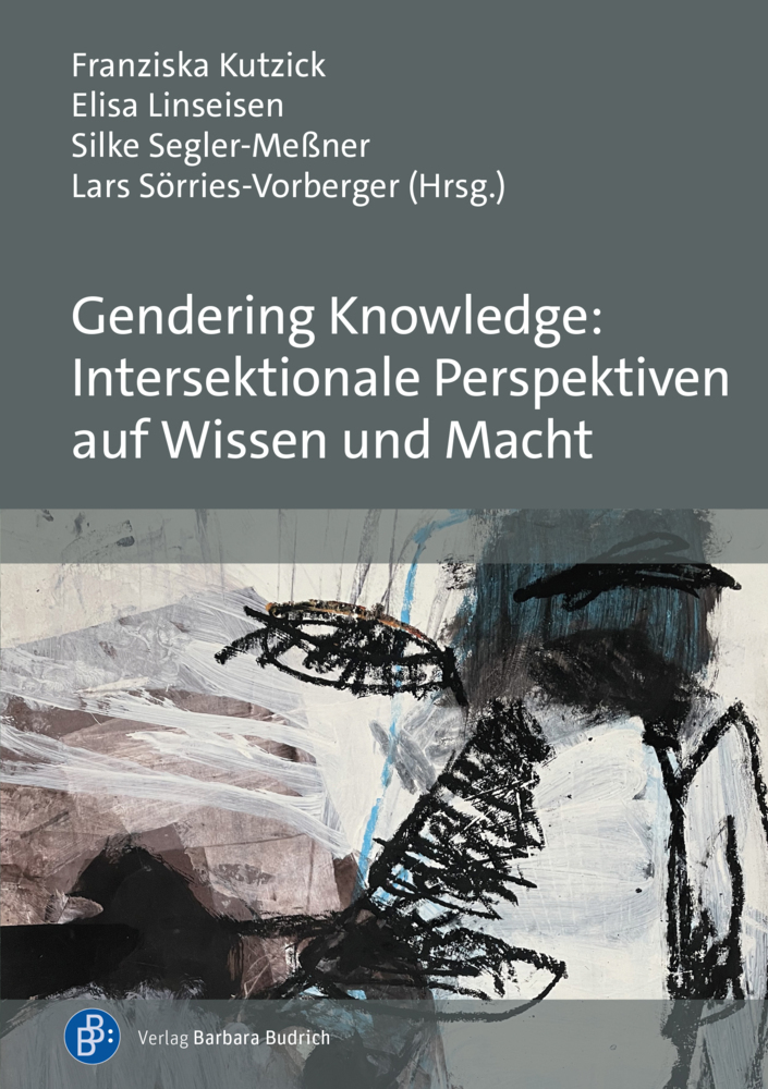 Gendering Knowledge: Intersektionale Perspektiven auf Wissen und Macht main product photo