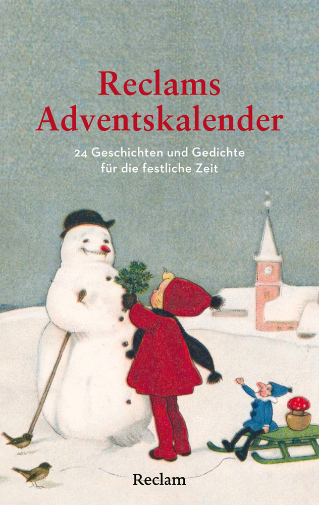 Reclams Adventskalender. 24 Geschichten und Gedichte für die festliche Zeit main product photo