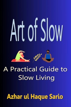 Art of Slow