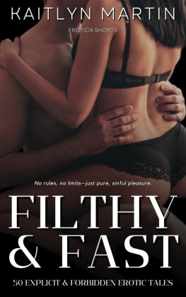 Filthy & Fast