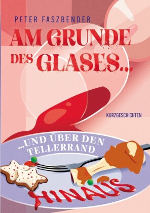 Am Grunde des Glases