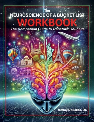 The Neuroscience of a Bucket List Workbook