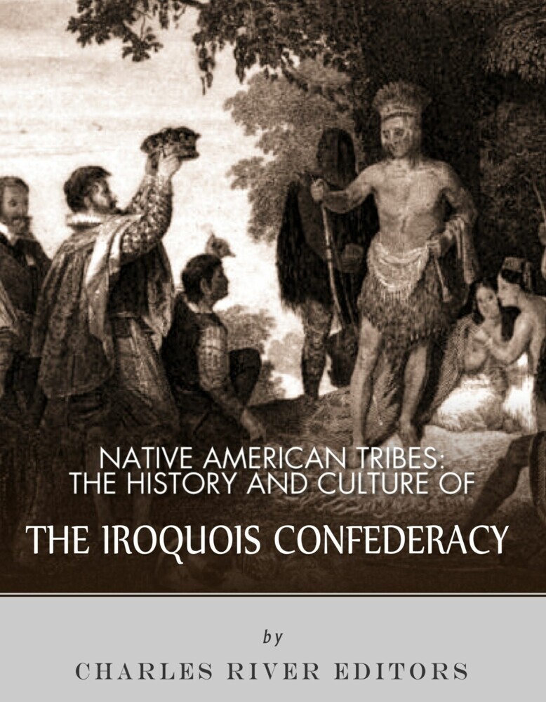 The History and Culture of the Iroquois Confederacy main product photo