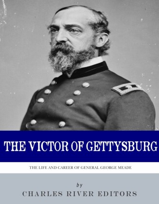 The Victor of Gettysburg