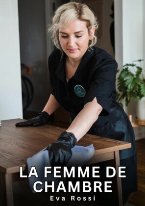 La Femme de Chambre