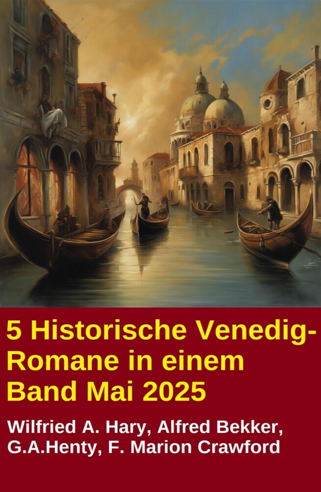 5 Historische Venedig-Romane in einem Band Mai 2025 main product photo