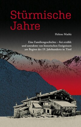 Stürmische Jahre
