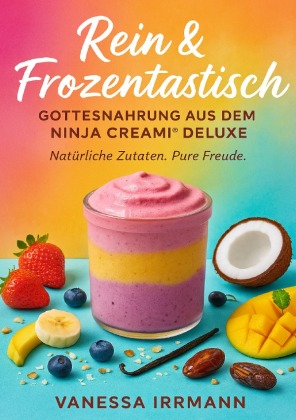 Rein & Frozentastisch - Gottesnahrung aus dem Ninja Creami...