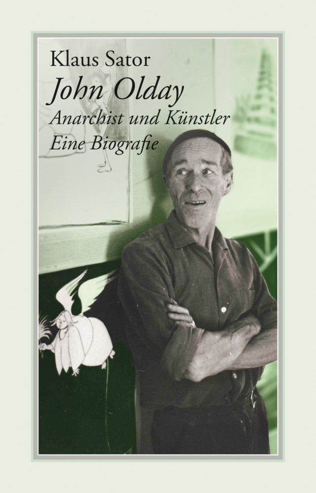 John Olday. Anarchist und Künstler main product photo