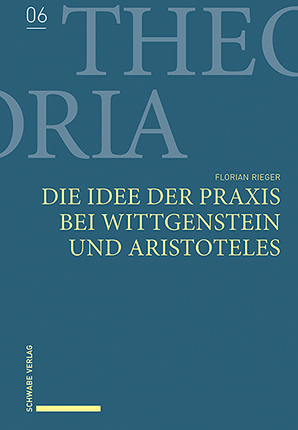 Die Idee der Praxis bei Wittgenstein und Aristoteles main product photo