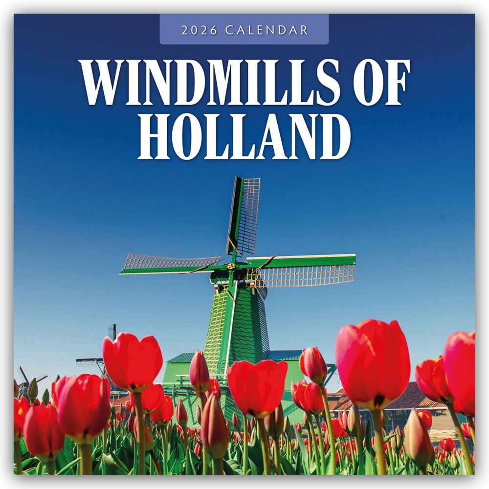 Windmills of Holland - Windmühlen der Niederlande 2026 - 16-Monatskalender main product photo