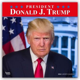 President Donald J. Trump - Präsident Donald J. Trump 2026 - 16-Monatskalender