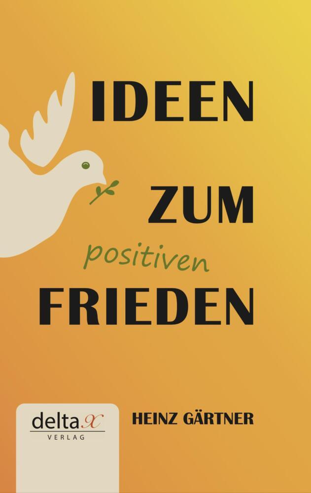 Ideen zum positiven Frieden main product photo