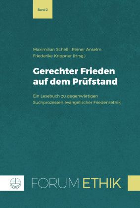 Gerechter Frieden auf dem Prüfstand