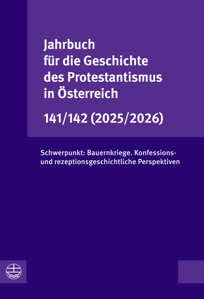 Jahrbuch für die Geschichte des Protestantismus in Österreich 141/142 (2025/2026) main product photo