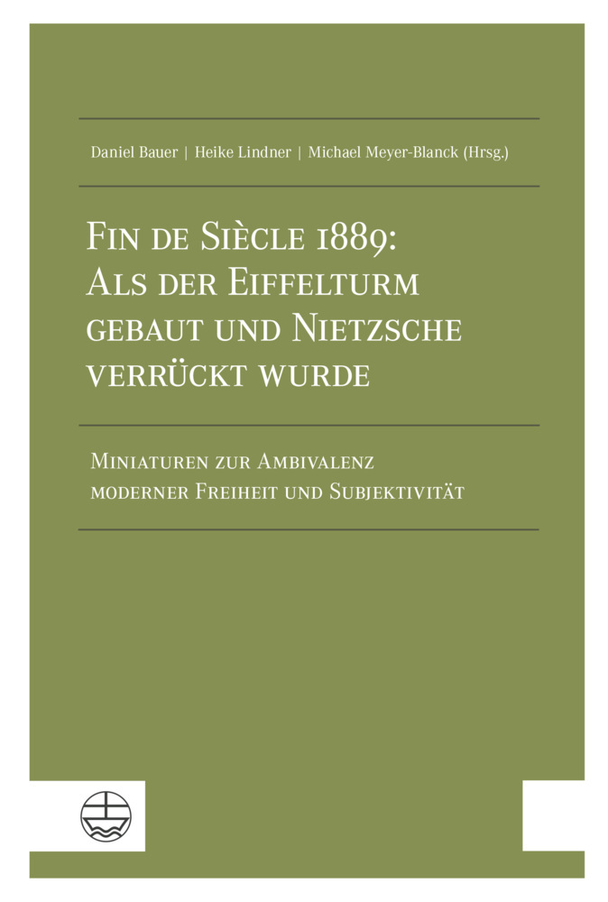 Fin de Siècle 1889: Als der Eiffelturm gebaut und Nietzsche verrückt wurde main product photo