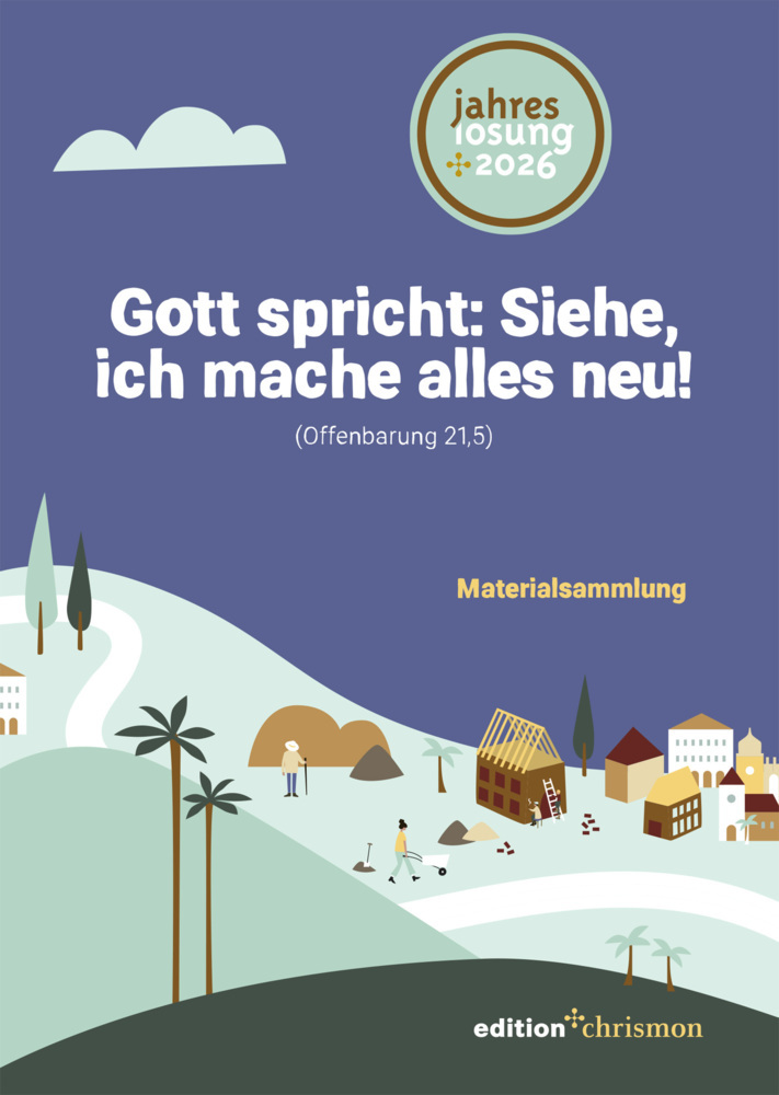Gott spricht: Siehe, ich mache alles neu main product photo
