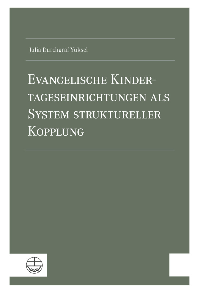 Evangelische Kindertageseinrichtungen als System struktureller Kopplung main product photo