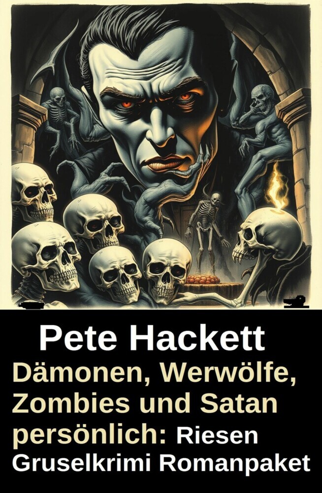 Dämonen, Werwölfe, Zombies und Satan persönlich: Riesen Gruselkrimi Romanpaket main product photo
