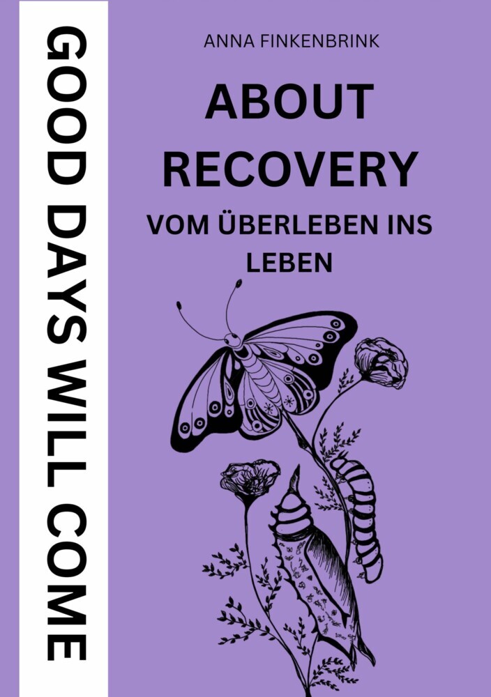 About Recovery: Good Days Will Come main product photo