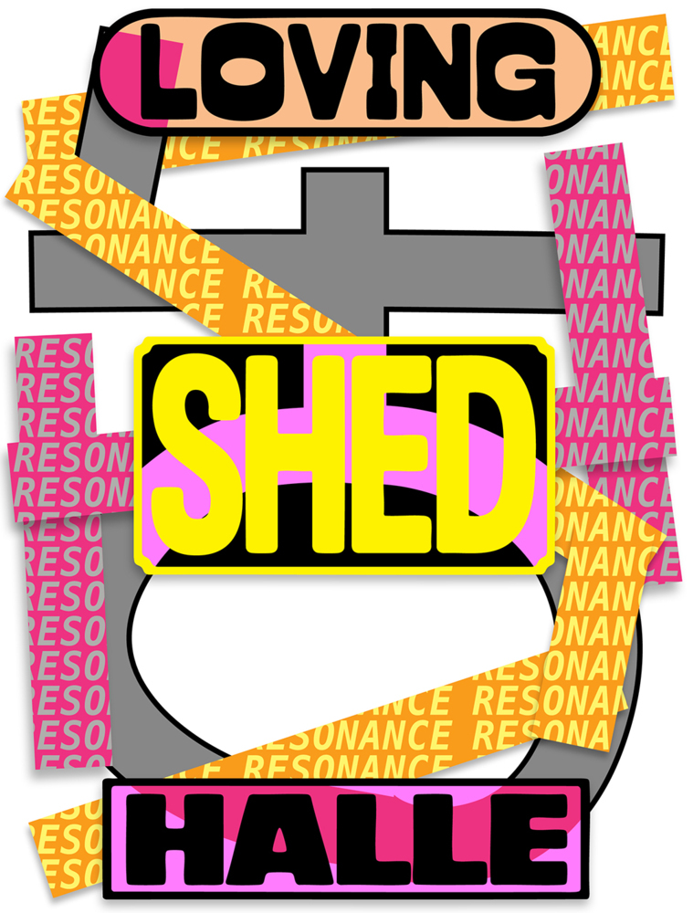 Loving Shedhalle - Resonance main product photo