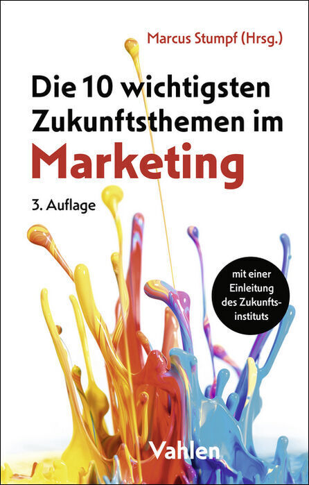 Die 10 wichtigsten Zukunftsthemen im Marketing main product photo