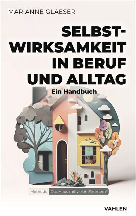 Selbstwirksamkeit in Beruf und Alltag main product photo