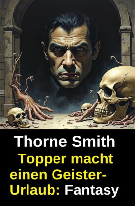 Topper macht einen Geister-Urlaub: Fantasy