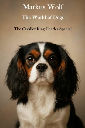 The World of Dogs - The Cavalier King Charles Spaniel