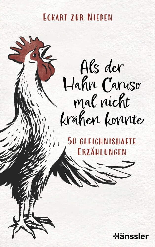 Als der Hahn Caruso mal nicht krähen konnte main product photo