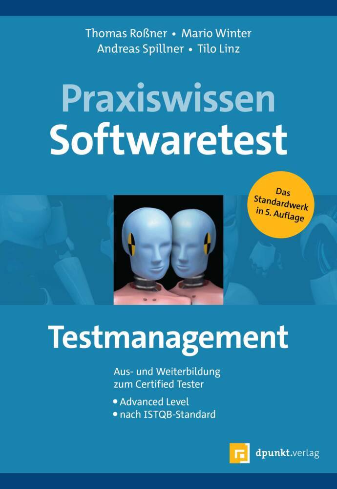 Praxiswissen Softwaretest - Testmanagement main product photo