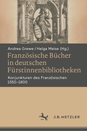 Französische Bücher in deutschen Fürstinnenbibliotheken