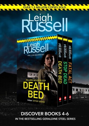 Leigh Russell Omnibus - Books 4-6 in the bestselling Geraldine Steel series