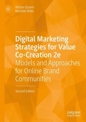 Digital Marketing Strategies for Value Co-Creation 2e