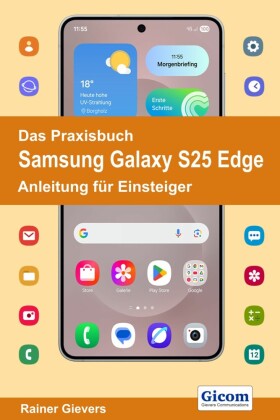Das Praxisbuch Samsung Galaxy S25 Edge - Anleitung für Einsteiger978-3-96469-293-1