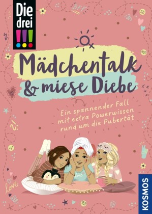 Die drei !!!, Mädchentalk & miese Diebe (drei Ausrufezeichen)