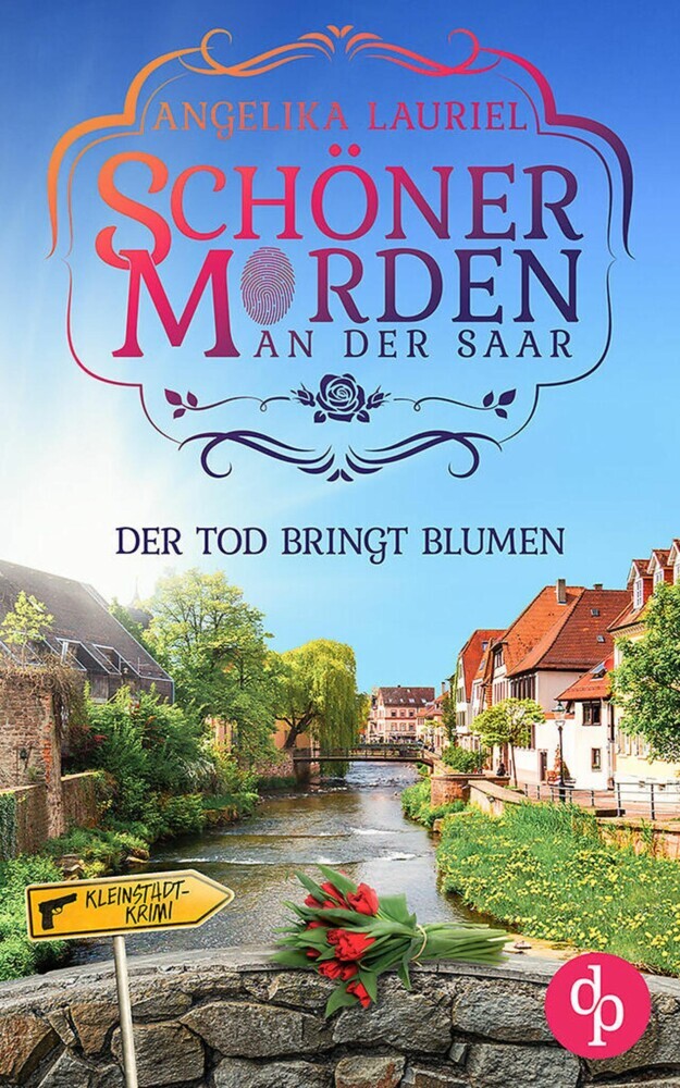 Der Tod bringt Blumen | Ein charmanter Kleinstadt-Krimi main product photo