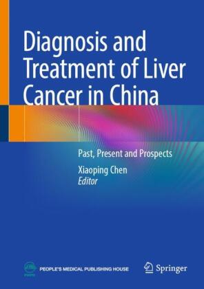 Diagnosis and Treatment of Liver Cancer in China