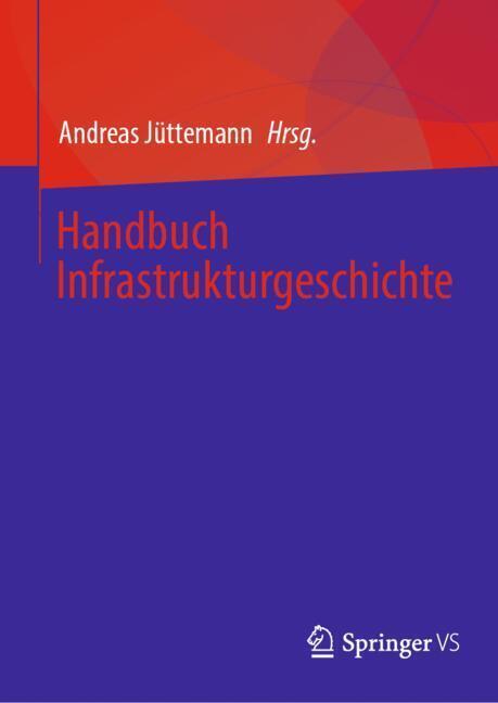 Handbuch Infrastrukturgeschichte main product photo