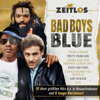 Zeitlos-Bad Boys Blue, 1 Audio-CD