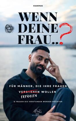 Wenn deine Frau..